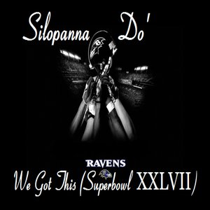 “Ravens Super Bowl XLVII "We Got this"”的封面