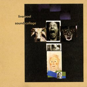 Liverpool Sound Collage