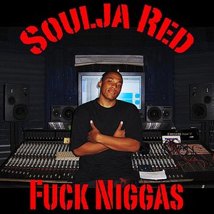 Fuck Niggas
