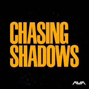 Chasing Shadows EP