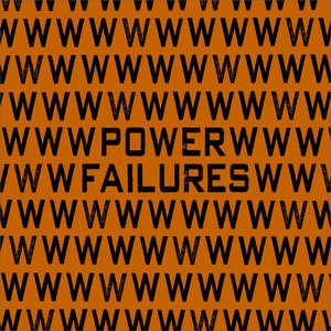 POWER FAILURES