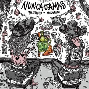 Piloncillo y Bacanora [Explicit]