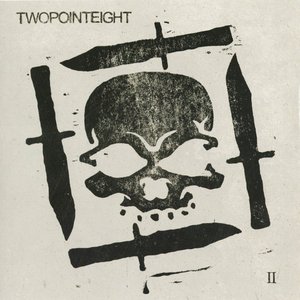 Twopointeight II