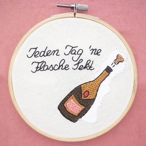 Jeden Tag 'ne Flasche Sekt