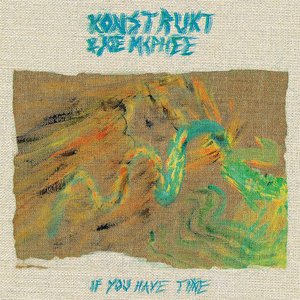 If You Have Time