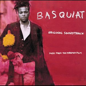Basquiat (Original Soundtrack)