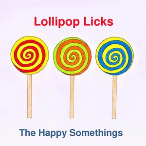 Lollipop Licks EP