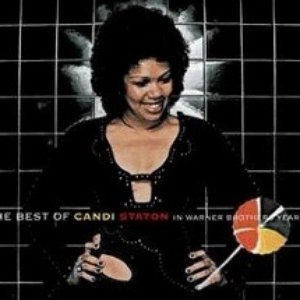 The Best Of Candi Staton In Warner Brothers Years