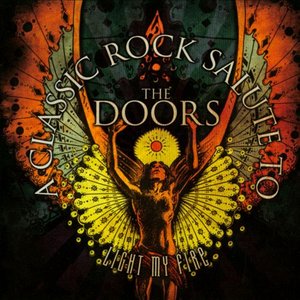 Light My Fire - A Classic Rock Salute to the Doors