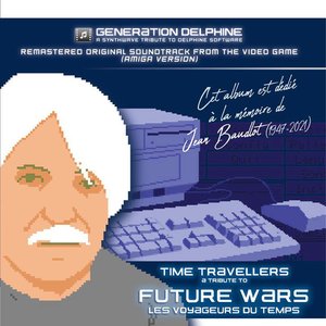 Time Travellers (Les Voyageurs du temps)