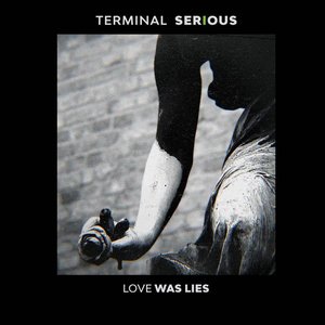 Love Was Lies (Extended Version)