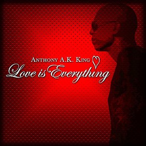 Love Is Everything
