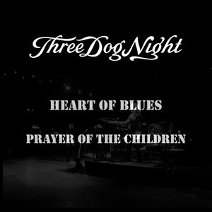 Heart Of Blues/Prayer Of The Children