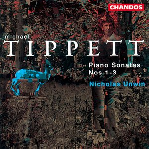 Tippett: Piano Sonatas Nos. 1-3