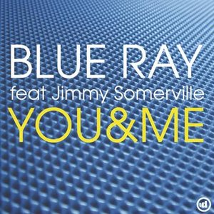 You & Me (feat. Jimmy Somerville)