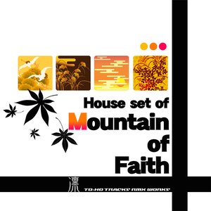 House set of "Mountain of Faith"