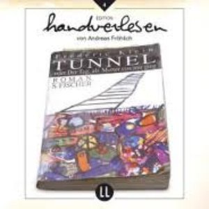 Edition "Handverlesen" 04: Der Tunnel