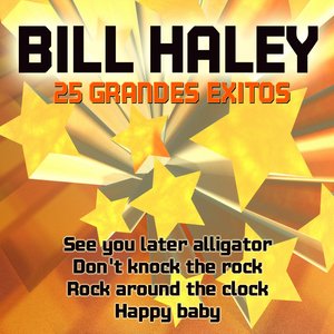 Bill Haley 25 Grandes Exitos