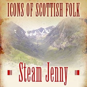 Icons of Scottish Folk: Steam Jenny