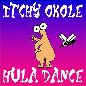 Itchy Okole Hula Dance