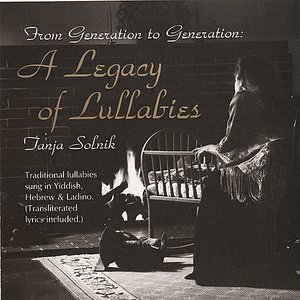 Bild für 'From Generation To Generation: A Legacy of Lullabies'
