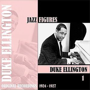 Jazz Figures / Duke Ellington, Volume 1 (1924 -1927)