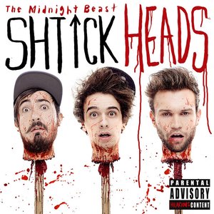 Shtick Heads [Explicit]