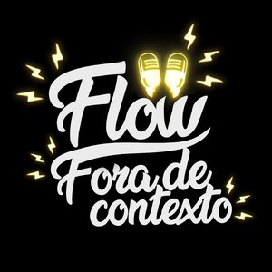 Flow Fora de Contexto 的头像