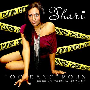Too Dangerous (feat. Sophia Brown)