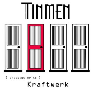 [Dressing up as] Kraftwerk