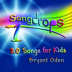 Songdrops 1: 20 Songs for Kids