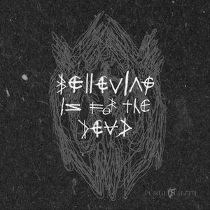 Believing is for the Dead - Single