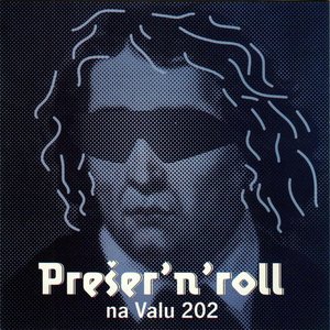 “Prešer'n'roll na Valu 202”的封面