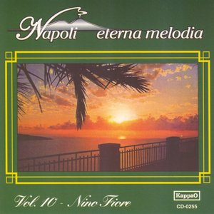 Napoli eterna melodia, vol. 10