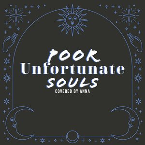 Poor Unfortunate Souls - Single