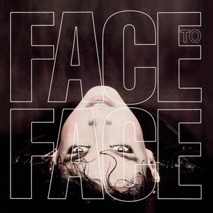 Face To Face + bonus tracks