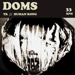TK // Human Kong - Single