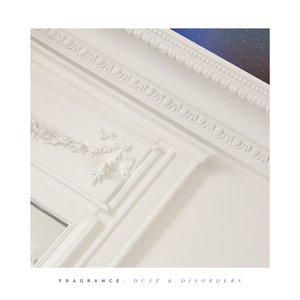 Dust & Disorders - EP