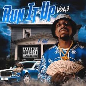 Run It Up, Vol. 3