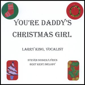 You're Daddy's Christmas Girl - Single