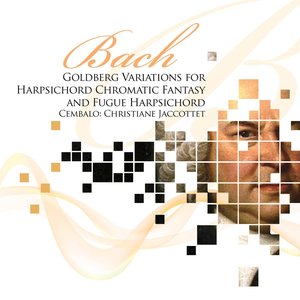 Bach: Goldberg Variations for Harpsichord & Chromatic Fantasy and Fugue for Harpsichord