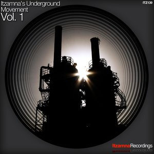 Itzamna's Underground Movement Vol. 1