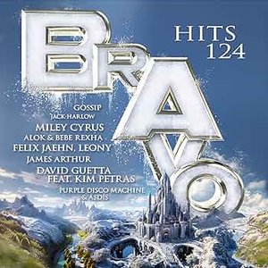 Bravo Hits Vol. 124 [Explicit]