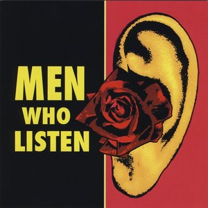 Men Who Listen