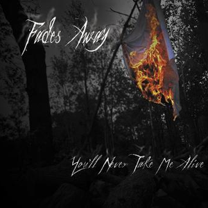 You'll Never Take Me Alive cover