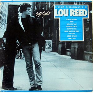 City Lights (Classic Performances by Lou Reed)