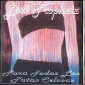 Para Todas Las Putas Celosas