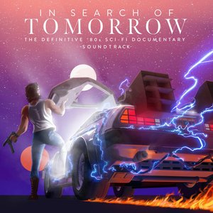 In Search of Tomorrow (Original Soundtrack)