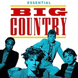 Essential Big Country