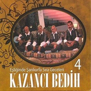 Kazancı Bedih Eşliğinde Şanlıurfa Sıra Geceleri, Vol. 4